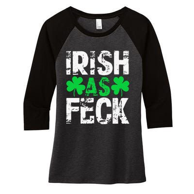 Saint Patrick's Day Lucky Irish As Feck Funny Women's Tri-Blend 3/4-Sleeve Raglan Shirt