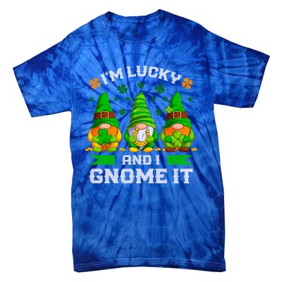 St Patrick's Day Irish Gnomes Funny Saying Gift Tie-Dye T-Shirt