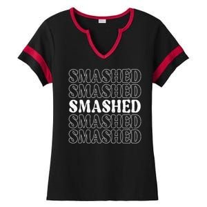 Smashed Party Drunk Retro Ladies Halftime Notch Neck Tee