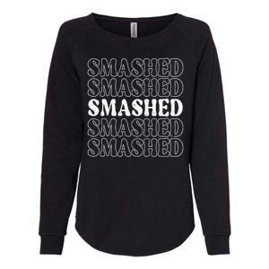 Smashed Party Drunk Retro Womens California Wash Sweatshirt