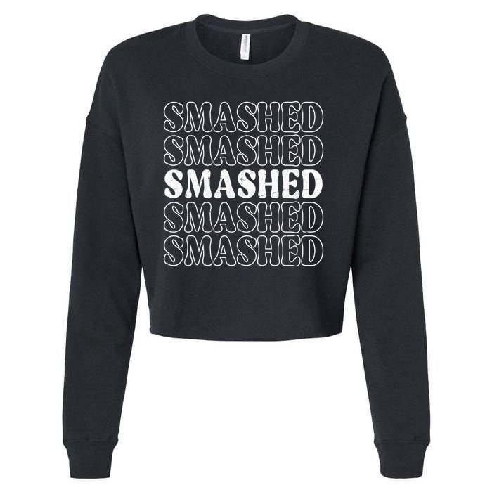 Smashed Party Drunk Retro Cropped Pullover Crew