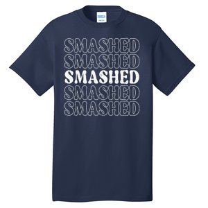 Smashed Party Drunk Retro Tall T-Shirt