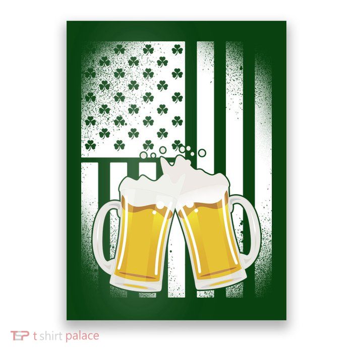 St. Patricks Day Beer Shamrock American Flag Poster