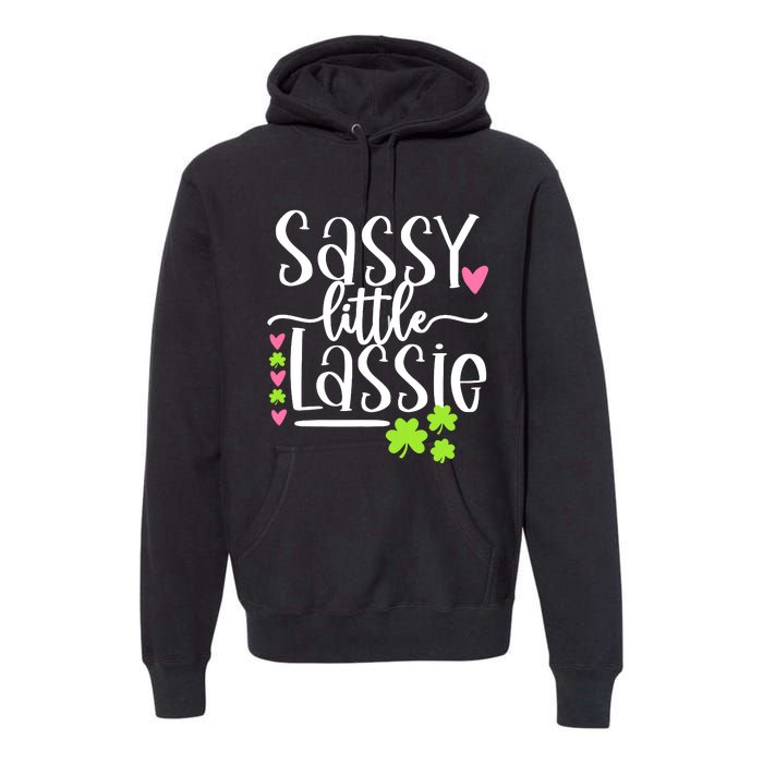 St Patricks Day Baby Sassy Little Lassie Premium Hoodie