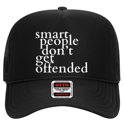 Smart People DonT Get Offended Trucker Hat