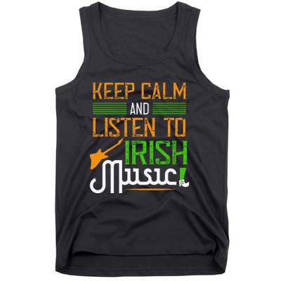 St. Patrick's Day Gifts Funny Irish Listen To Irish Music Tank Top