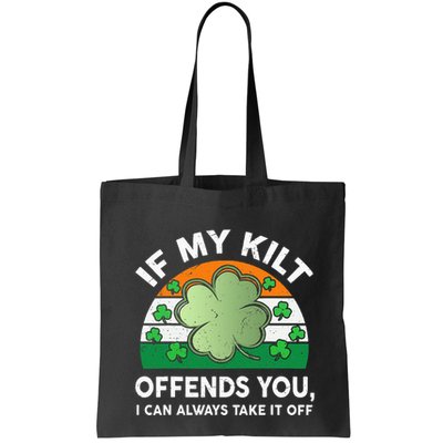 St Patricks Day Kilt Offend You Bag