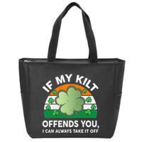 St Patricks Day Kilt Offend You Zip Tote Bag