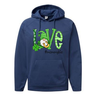 St Patricks Day Love Mommy Life Performance Fleece Hoodie