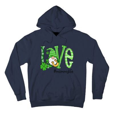 St Patricks Day Love Mommy Life Tall Hoodie