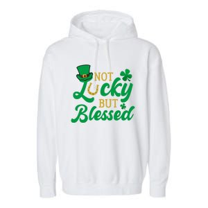 St Patricks Day Funny Gift Garment-Dyed Fleece Hoodie