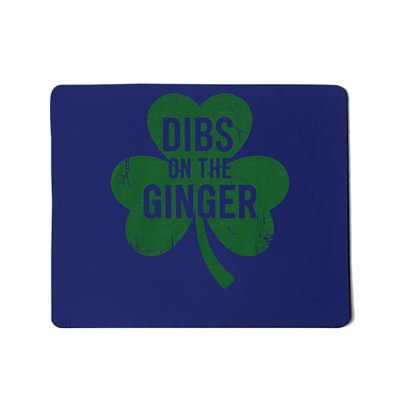 St Patricks Day Dibs On The Ginger Funny Irish Girl Women Mousepad