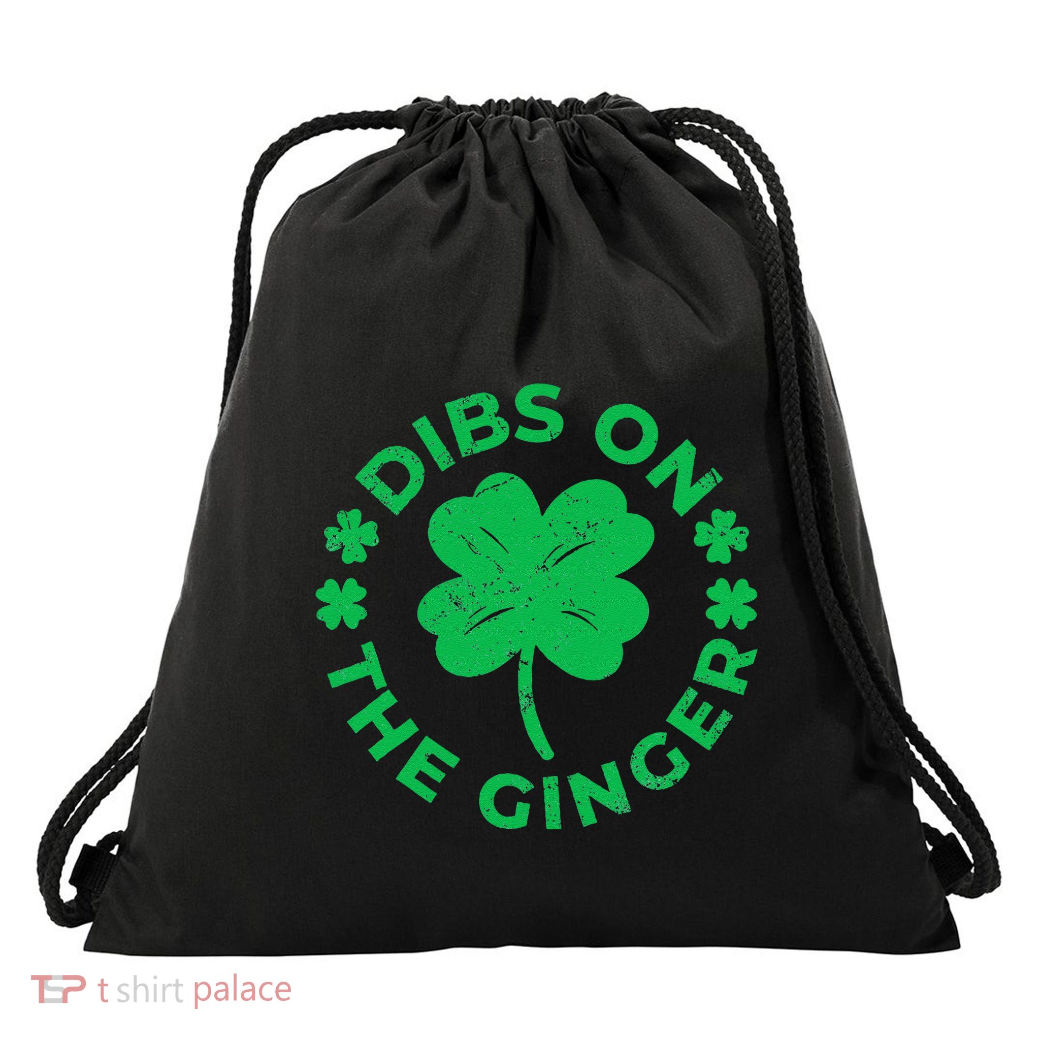St Patricks Dibs On The Ginger Gift Drawstring Bag