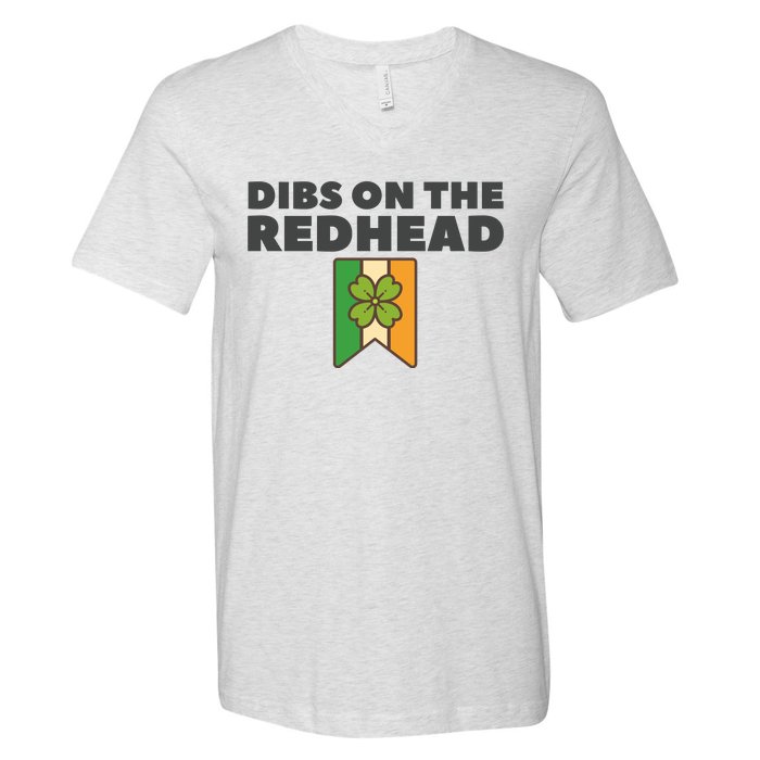 St PatrickS Day Dibs On The Redhead Funny V-Neck T-Shirt