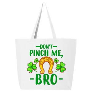 St Patricks Day Funny Irish Don't Pinch Me Bro Graphic Gift 25L Jumbo Tote