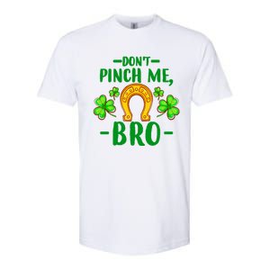 St Patricks Day Funny Irish Don't Pinch Me Bro Graphic Great Gift Softstyle CVC T-Shirt