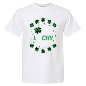 St Patricks Day Prek Kinder One Lucky Dentist Gift Garment-Dyed Heavyweight T-Shirt