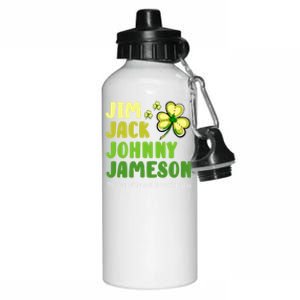 St Patricks Day Funny Quote Jack Jim Johnny Cute Gift Aluminum Water Bottle