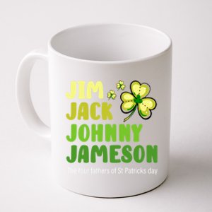 St Patricks Day Funny Quote Jack Jim Johnny Cute Gift Coffee Mug