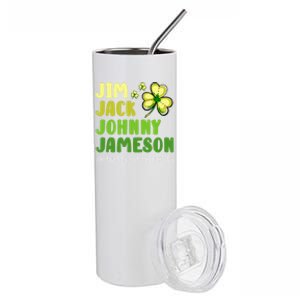 St Patricks Day Funny Quote Jack Jim Johnny Cute Gift Stainless Steel Tumbler