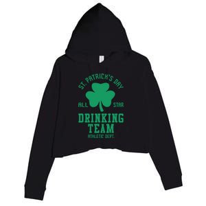 St. Patrick's Day Drinking Team Gift Drink Crop Fleece Hoodie