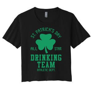 St. Patrick's Day Drinking Team Gift Drink Women's Crop Top Tee