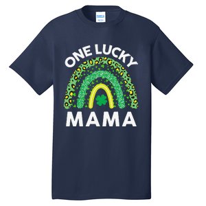 St Patricks Day Gift Women Gift Mommy Leopard One Lucky Mama Tall T-Shirt