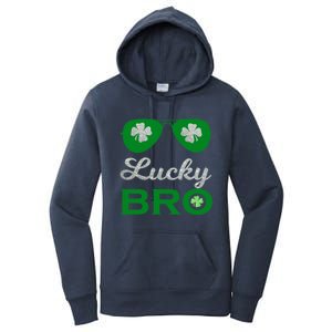 St Patricks Day Lucky Bro Gift Women's Pullover Hoodie