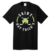 St. Patricks Day Hockey Shirt Saint Hat Trick's Day Tall T-Shirt