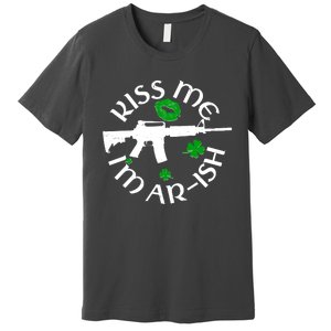 St Patricks Day Kiss Me Im Arish Ar Gun Premium T-Shirt