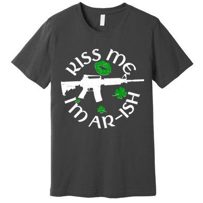 St Patricks Day Kiss Me Im Arish Ar Gun Premium T-Shirt