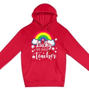 St Patricks Day Lucky 3rd Grade Teacher Cute Gift Premium Pullover Hoodie