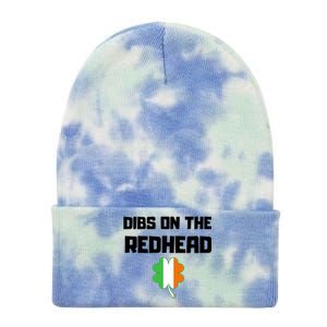 St Patricks Day Dibs On The Redhead Funny Tie Dye 12in Knit Beanie