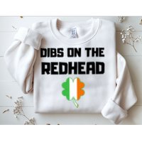 St Patricks Day Dibs On The Redhead Funny Sweatshirt