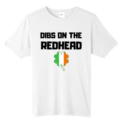 St Patricks Day Dibs On The Redhead Funny Tall Fusion ChromaSoft Performance T-Shirt