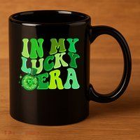 St Patricks Day In My Lucky Era Disco Ball 11oz C Handle Ceramic Mug