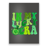 St Patricks Day In My Lucky Era Disco Ball Poster