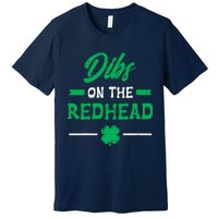 St Patricks Day Dibs Redhead Saint Pattys Paddys Premium T-Shirt