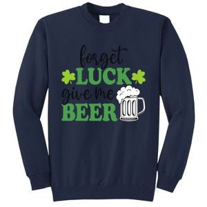 St Patricks Day, Funny St Patricks Day, St Patricks Day Drink Tall Sweatshirt