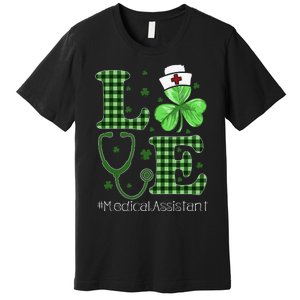 St Patricks Day Nurse And Medical Assistant Premium T-Shirt