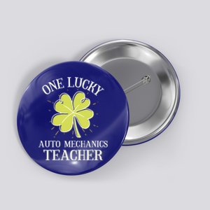 St Patricks Day Meaningful Gift Lucky Auto Mechanics Coach Gift Button