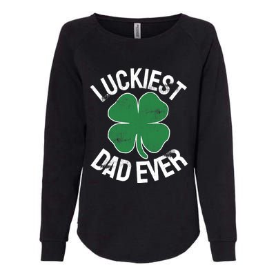 St Patrick's Day Shamrock Luckiest Dad Irish Saint Paddy's Womens California Wash Sweatshirt