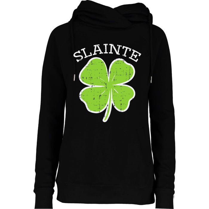 St Patricks Day Slainte Shamrock Saint Irish Womens Funnel Neck Pullover Hood