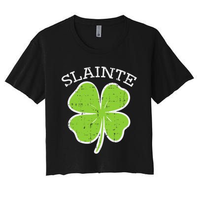 St Patricks Day Slainte Shamrock Saint Irish Women's Crop Top Tee