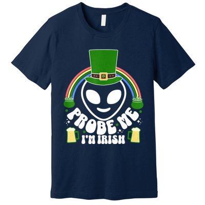 St Paddys Day I'm Irish Funny St Patricks Day Alien Premium T-Shirt