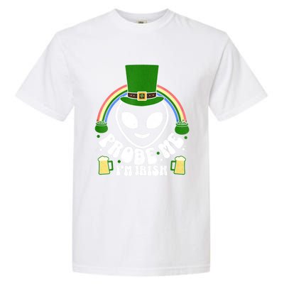 St Paddys Day I'm Irish Funny St Patricks Day Alien Garment-Dyed Heavyweight T-Shirt