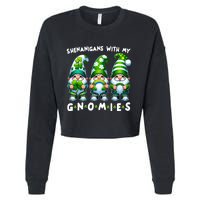 St Patricks Day Shenanigans With My Gnomies Cropped Pullover Crew