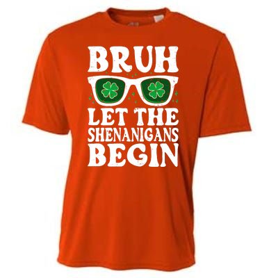 St Patricks Day Bruh Let The Shenanigans Begin Shamrock Clover Sun Glasses Cooling Performance Crew T-Shirt