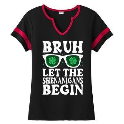 St Patricks Day Bruh Let The Shenanigans Begin Shamrock Clover Sun Glasses Ladies Halftime Notch Neck Tee