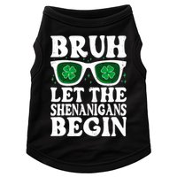 St Patricks Day Bruh Let The Shenanigans Begin Shamrock Clover Sun Glasses Doggie Tank